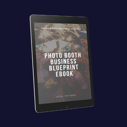Photo Booth Business Blueprint eBook